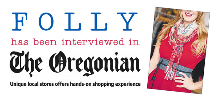 Folly is interviewed in The Oregonian
