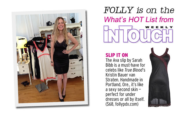 Folly is on the What's HOT list from In Touch Weekly