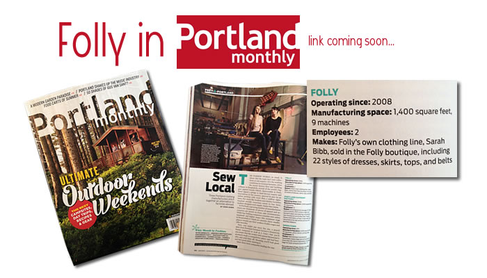 Folly in Portland Monthly Magazine 